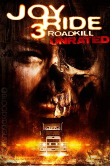  Ничего себе поездочка 3 (2014) Joy Ride 3: Road Kill