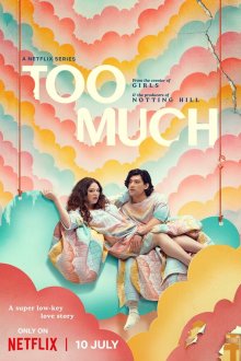  Это слишком (2025) Too Much