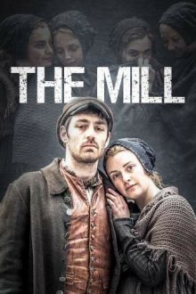  Фабрика (2013) The Mill 