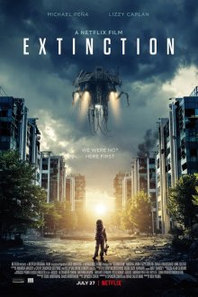  Закат цивилизации (2018) Extinction