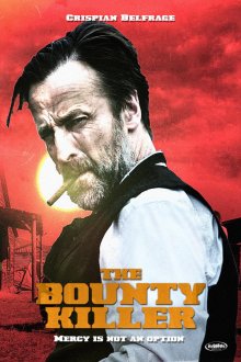 Охотник за Головами (2018) The Bounty Killer