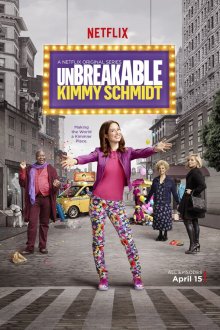  Несгибаемая Кимми Шмидт (2015) Unbreakable Kimmy Schmidt 