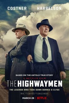  В погоне за Бонни и Клайдом (2019) The Highwaymen