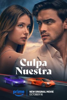  Наша вина (2025) Culpa nuestra
