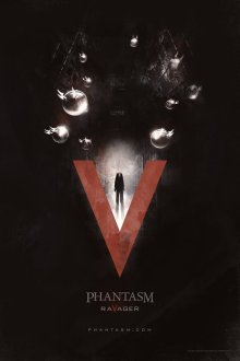  Фантазм 5: Уничтожитель (2016) Phantasm: Ravager