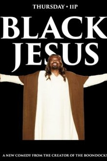  Чёрный Иисус (2014) Black Jesus 