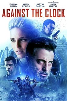  Гонка со временем (2019) Against the Clock