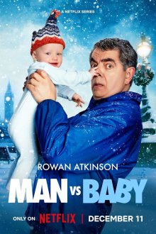 Человек против малыша / Человек против младенца (2025) Man Vs Baby