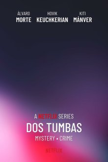  Две могилы (2025) Dos tumbas