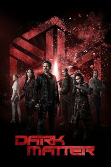 Темная материя (2015-2017) Dark Matter