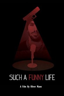 Такая веселая жизнь (2019) Such a Funny Life