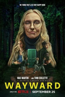  Непослушные (2025) Wayward