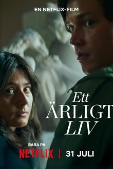  Честная жизнь (2025) Ett ärligt liv