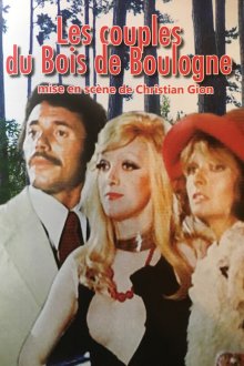 Пары из Булонского леса (1974) Les couples du Bois de Boulogne