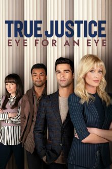 Истинное правосудие: Око за око (2026) True Justice 2: Eye for an Eye