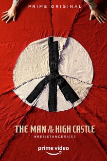  Человек в высоком замке (2015) The Man in the High Castle 
