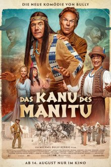  Каноэ Маниту (2025) Das Kanu des Manitu
