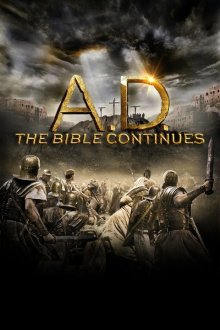  Наша эра: Продолжение Библии (2015) A.D. The Bible Continues 