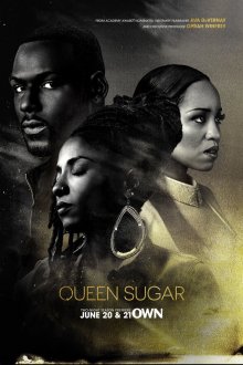  Королева сахара (2016) Queen Sugar 