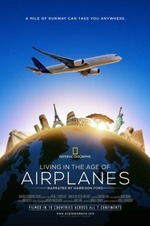  Жизнь в эпоху самолётов (2015) Living in the Age of Airplanes