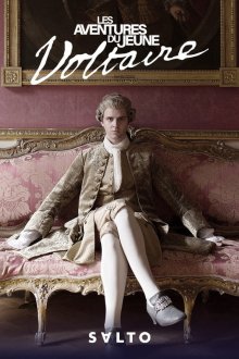 Приключения молодого Вольтера (2021) Les aventures du jeune Voltaire