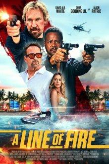 Линия огня (2025) A Line of Fire