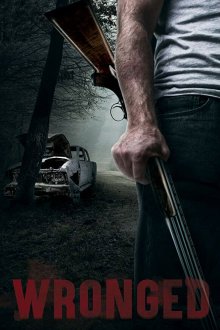  Злом за зло (2019) Wronged