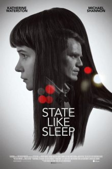  Будто во сне (2018) State Like Sleep