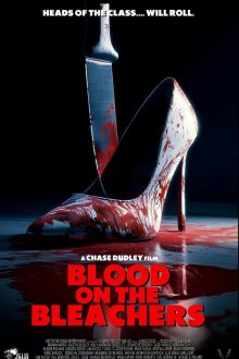  Кровь на трибунах (2025) Blood on the Bleachers
