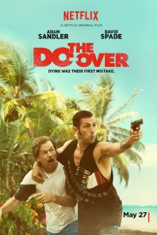  Все по новой (2016) The Do-Over