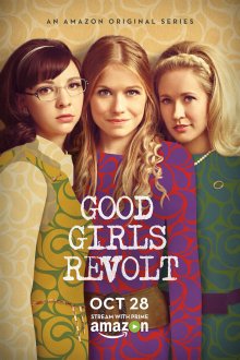  Бунт пай-девочек (2016) Good Girls Revolt 