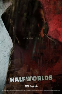  Полумиры (2015) Halfworlds 