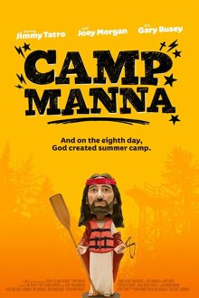  Лагерь Манна (2018) Camp Manna
