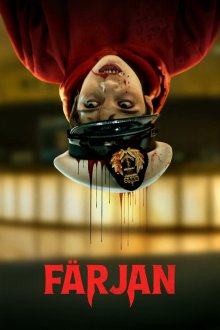 Кровавый круиз (2025) Färjan