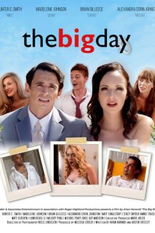 Большой день (2018) The Big Day