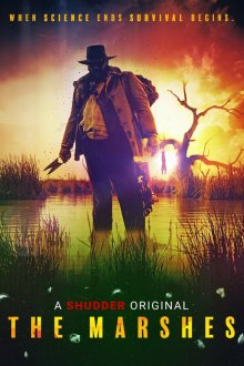  Болота (2018) The Marshes