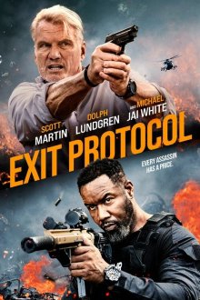  Протокол выхода (2025) Exit Protocol