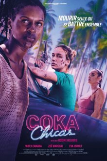  Кока девочки (2025) Coka Chicas