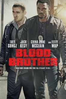  Кровные братья (2018) Blood Brother