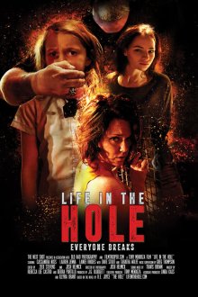  Жизнь в Дыре (2017) Life in the Hole