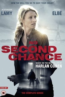  Без права на второй шанс (2015) Une chance de trop 