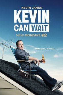  Кевин подождет (2016) Kevin Can Wait 