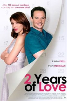  Два года любви (2017) 2 Years of Love