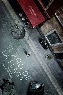 Год чумы (2018) El año de la plaga