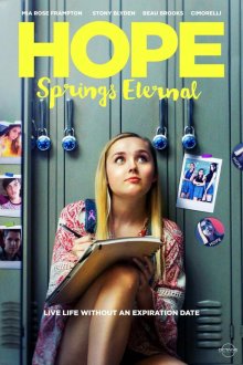  Надежда умирает последней (2018) Hope Springs Eternal