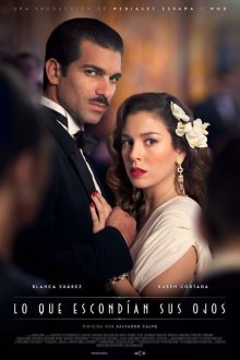  Что скрывалось в их глазах (2016) Lo que escondían sus ojos 