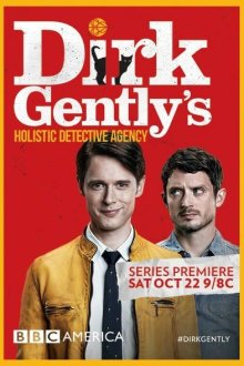  Детективное агентство Дирка Джентли (2016) Dirk Gently's Holistic Detective Agency 