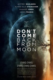  Не возвращайся с луны (2017) Don't Come Back from the Moon