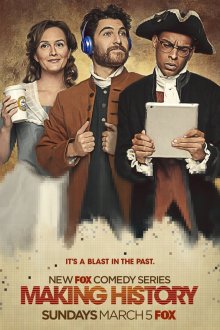  Попасть в историю (2017) Making History 