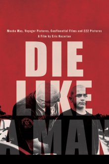  Умри как мужчина (2025) Die Like A Man